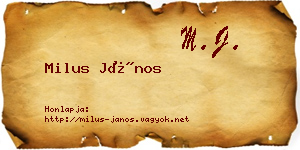 Milus János névjegykártya